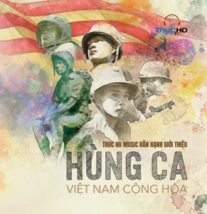 Hùng Ca Việt Nam Cộng Hòa (Audio CD)